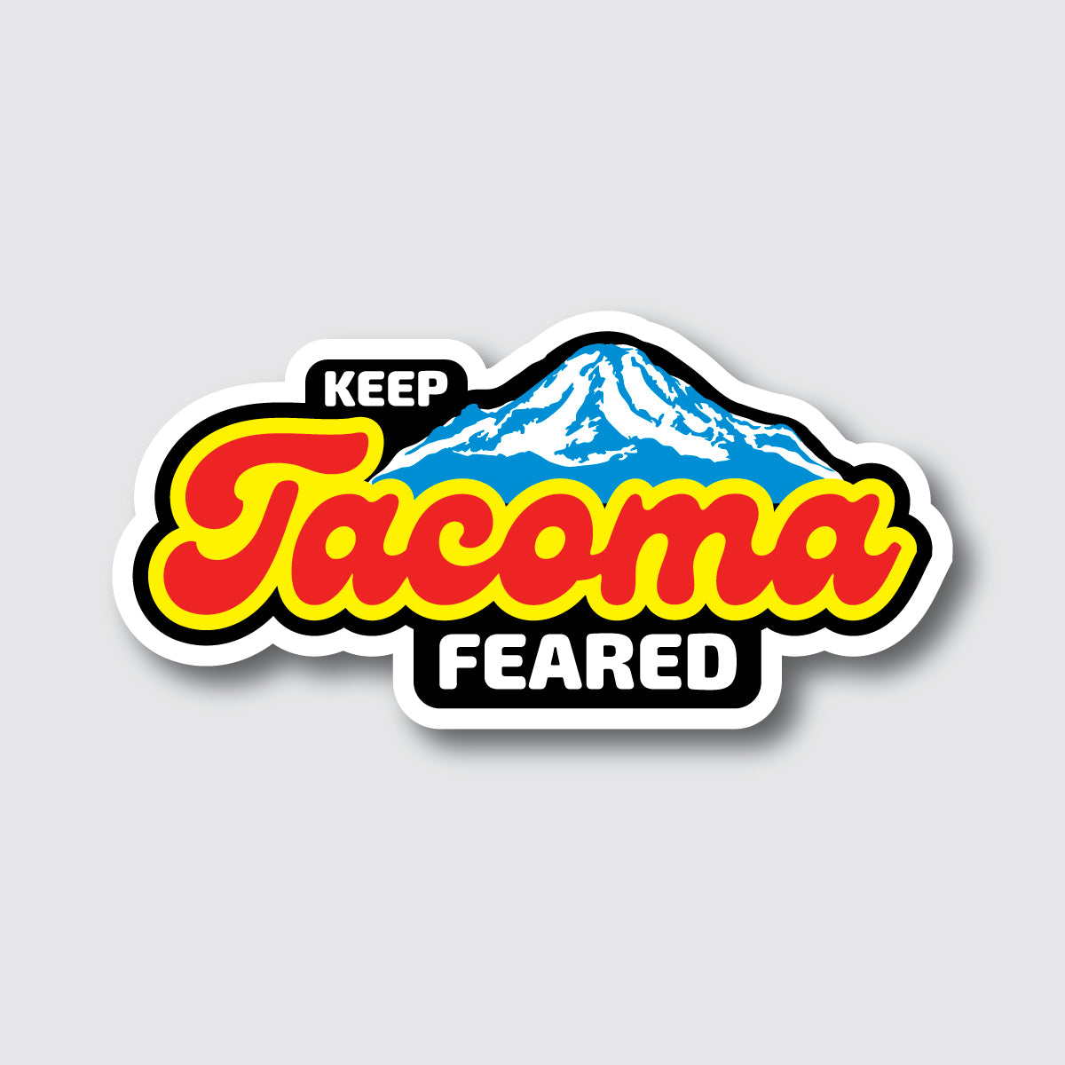 Keep Tacoma Feared