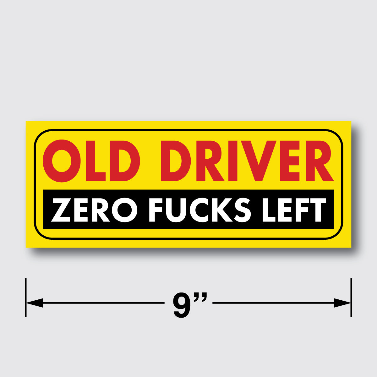 Old Driver (Zero Fucks Left)