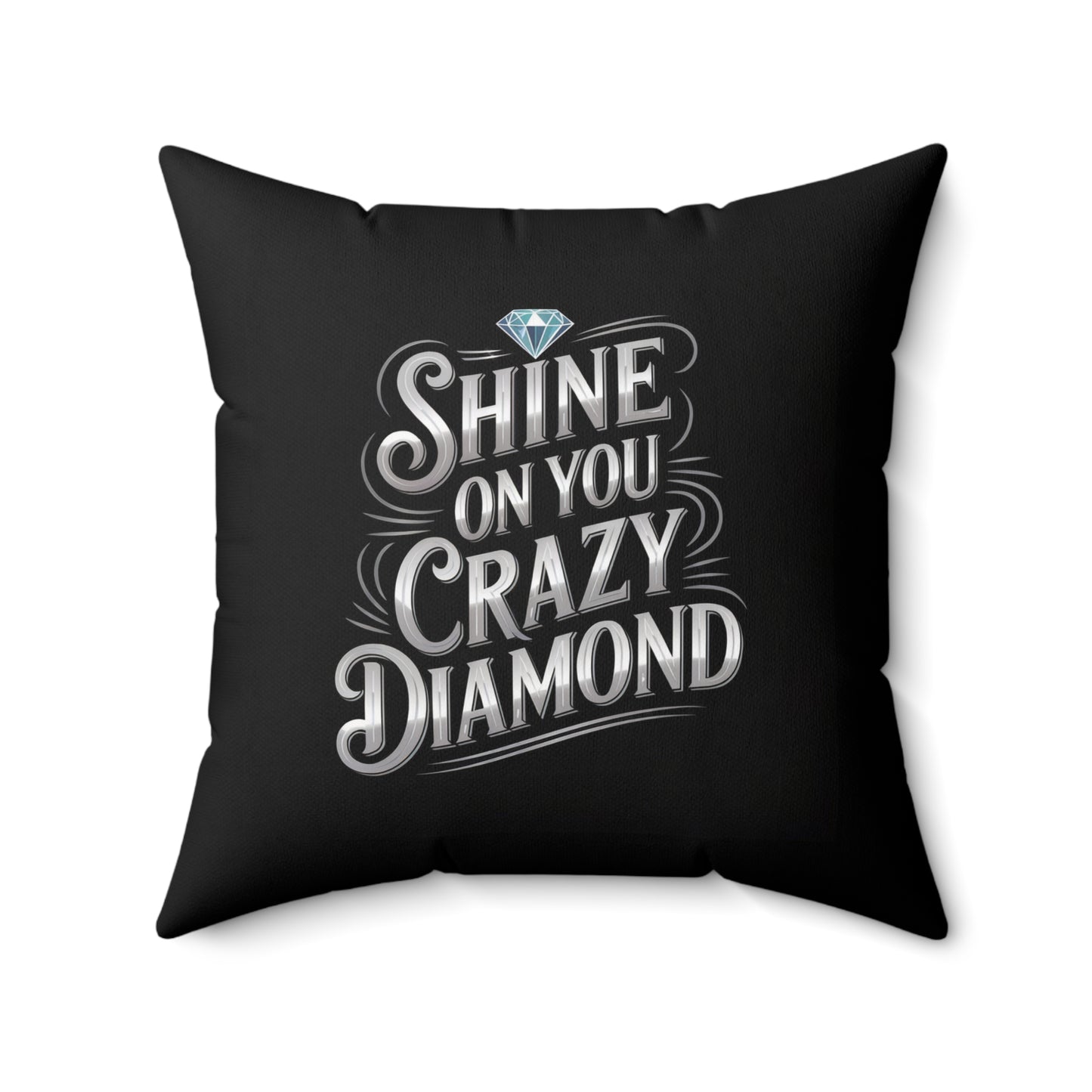 Shine On You Crazy Diamond Throw Pillow