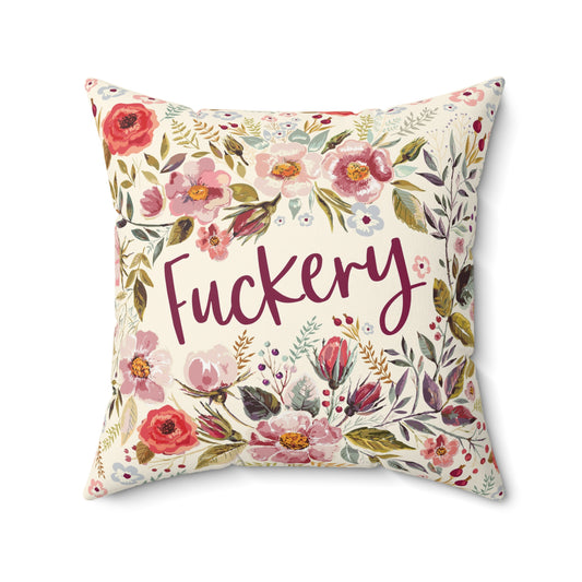Fuckery Throw Pillow