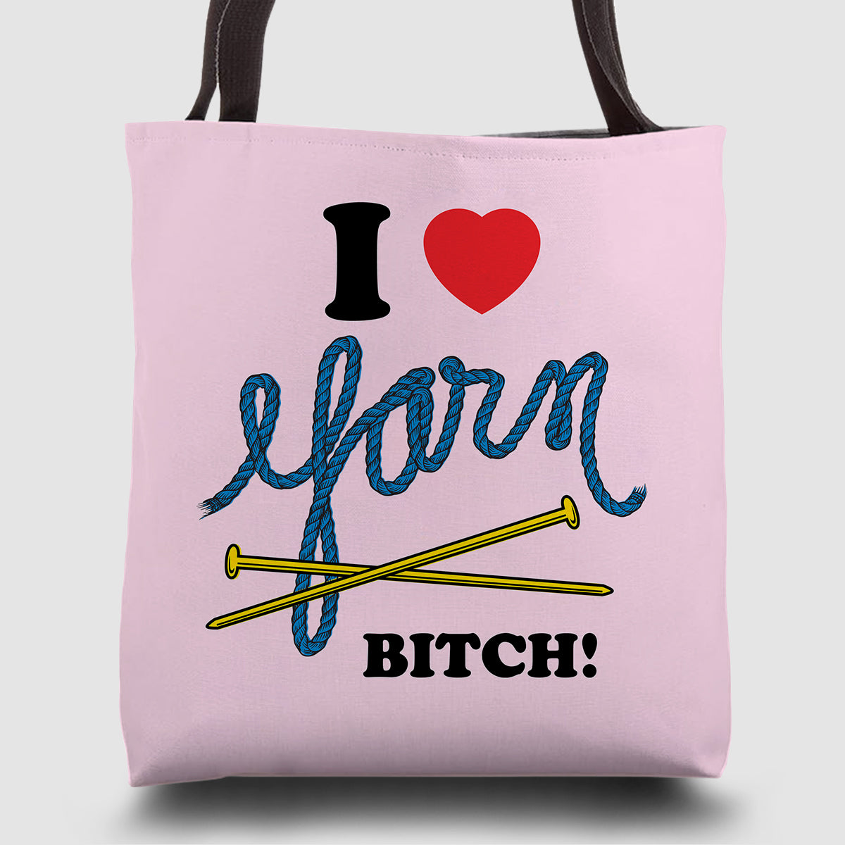 I ❤️ Yarn Bitch!